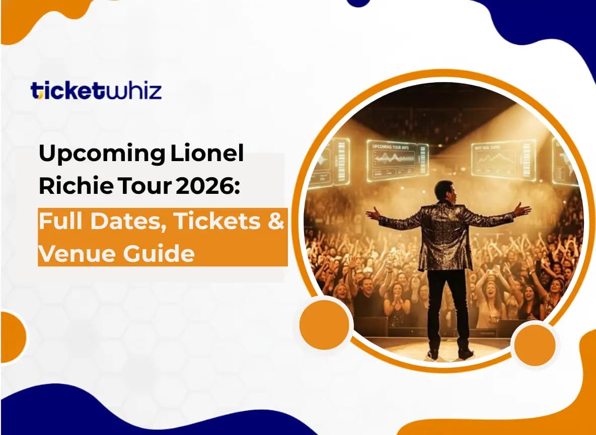 Upcoming Lionel Richie Tour 2026: Full Dates, Tickets & Venue Guide