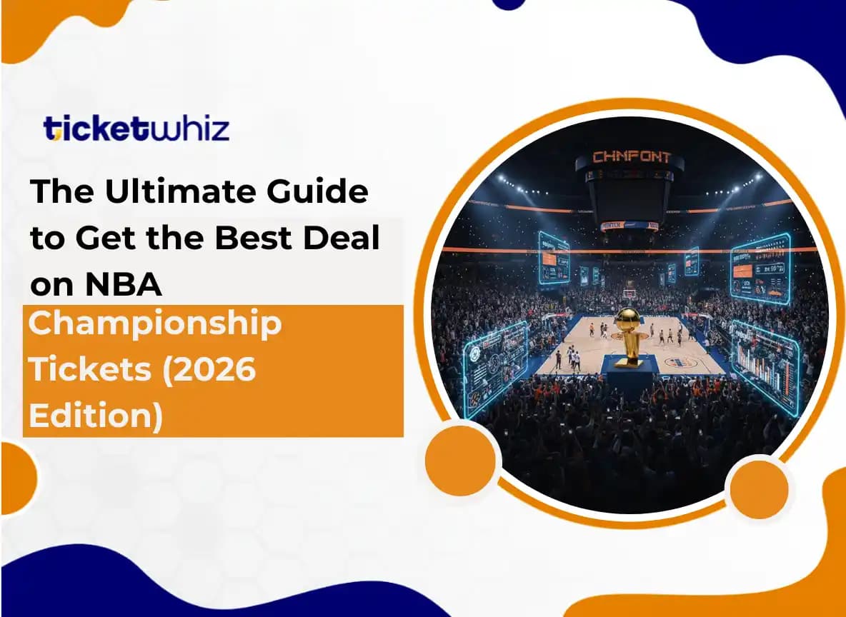 The Ultimate Guide to Get the Best Deal on NBA Championship Tickets