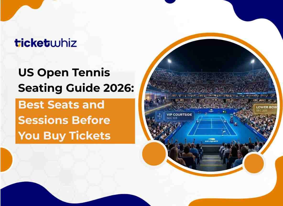 US Open Tennis Seating Guide 2026: Best Seats and Sessions Before You Buy Tickets