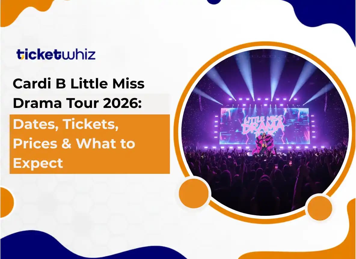 Cardi B Little Miss Drama Tour 2026 Dates, Tickets, Prices & What to Expect